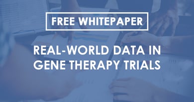 Real-World Data in Gene Therapy Trials - Free Whitepaper